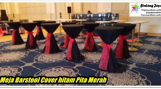 Sewa Meja Barstool Lengkap Cover di Jakarta Bekasi